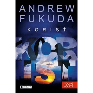 Andrew Fukuda 2 – Korisť -  Andrew Fukuda