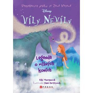 Víly Nevíly: Legenda o mlžných koních -  Kiki Thorpeová