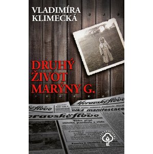 Druhý život Marýny G. -  Vladimíra Klimecká