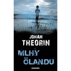 Mlhy Ölandu -  Johan Theorin
