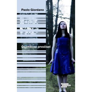Osamělost prvočísel -  Paolo Giordano