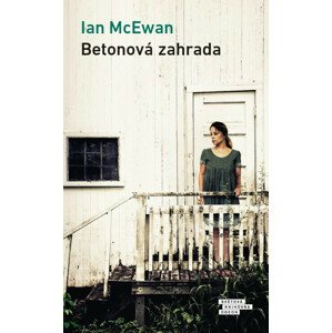Betonová zahrada -  Ian McEwan
