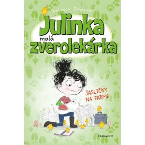 Julinka – malá zverolekárka 3 – Jasličky -  Rebecca Johnson