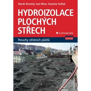 Hydroizolace plochých střech -  Marek Novotný