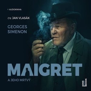 Maigret a jeho mrtvý -  Jan Vlasák