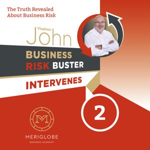 BUSINESS RISK BUSTER INTERVENES 2 -  Jon Keeble