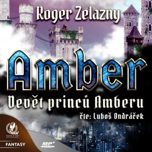 Amber 1 - Devět princů Amberu -  Luboš Ondráček