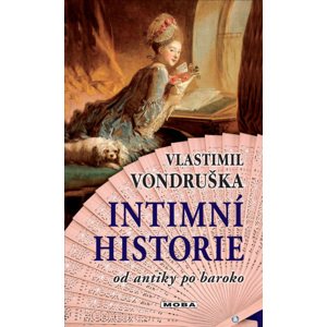 Intimní historie -  Vlastimil Vondruška