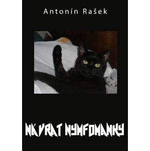 Návrat nymfomanky -  Antonín Rašek