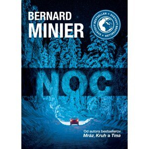 Noc (SK) -  Bernard Minier