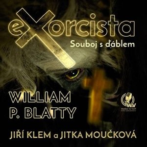 Exorcista – Souboj s ďáblem -  Jitka Moučková