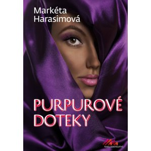 Purpurové doteky -  Markéta Harasimová