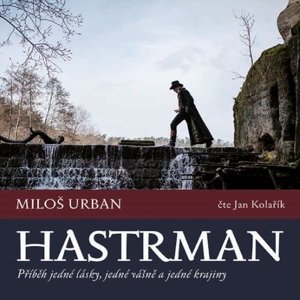 Hastrman -  Jan Kolařík