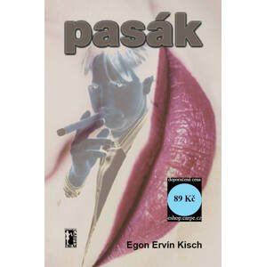 Pasák -  Egon Erwin Kisch