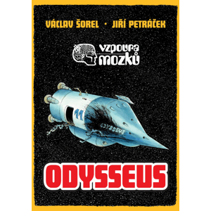 Vzpoura mozků 3: Odysseus komiks -  Václav Šorel