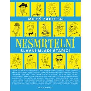 Nesmrtelní -  Miloš Zapletal