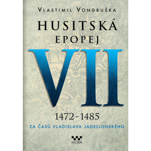 Husitská epopej VII. -  Vlastimil Vondruška