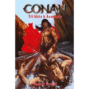 Conan: Tři klíče k Asambale -  Robert Pilch