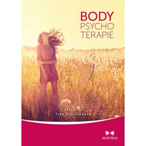 Body-psychoterapie -  Tree Stauntonová