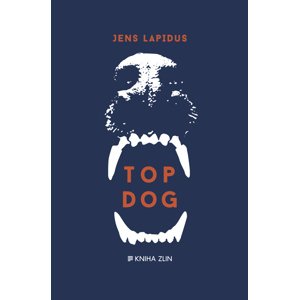 Top Dog -  Jens Lapidus