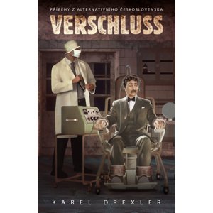 Verschluss -  Karel Drexler
