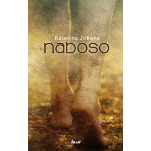 Naboso -  Kateřina Jirková Mrázková