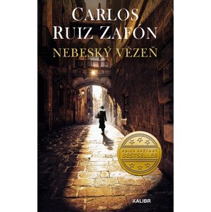Stín větru 3: Nebeský vězeň -  Carlos Ruiz Zafón