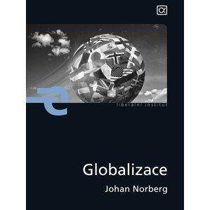 Globalizace -  Johan Norberg