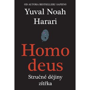 Homo deus -  Yuval Noah Harari