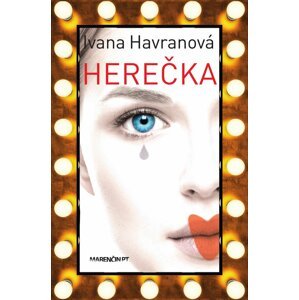 Herečka -  Ivana Havranová