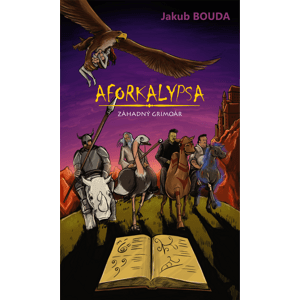 Aforkalypsa - Záhadný grimoár -  Jakub Bouda