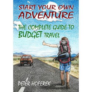 Start your own adventure -  Peter Hoferek