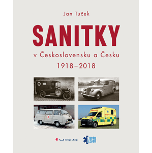 Sanitky v Československu a Česku -  Jan Tuček