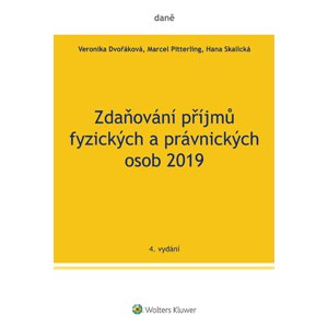 Zdaňování příjmů fyzických a právnických osob 2019 -  Kolektiv autorů