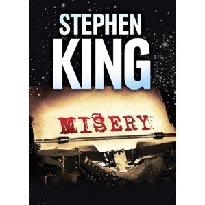 Misery -  Stephen King
