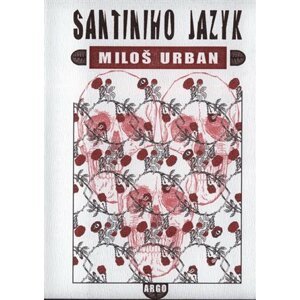 Santiniho jazyk -  Miloš Urban