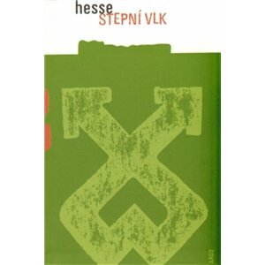 Stepní vlk -  Hermann Hesse