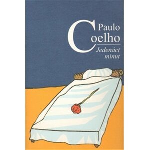 Jedenáct minut -  Paulo Coelho