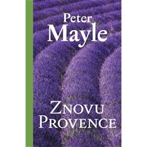 Znovu Provence -  Peter Mayle