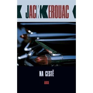 Na cestě -  Jack Kerouac