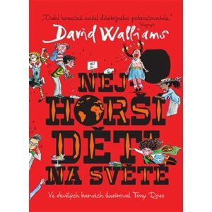 Nejhorší děti na světě -  David Walliams