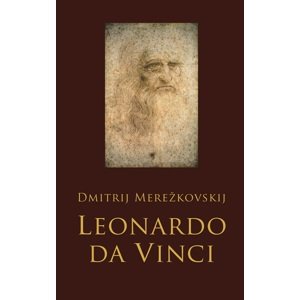Leonardo da Vinci -  Ružena Dvořáková-Žiaranová