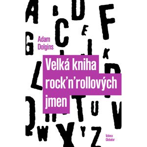 Velká kniha rock'n'rollových jmen -  Milan Janeček