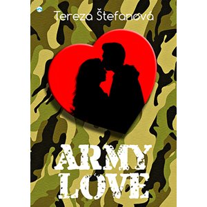 Army love -  Tereza Štefanová