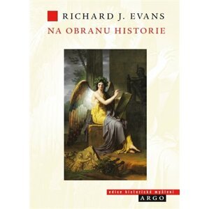 Na obranu historie -  Richard J. Evans