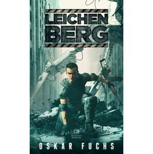 Leichenberg -  Oskar Fuchs