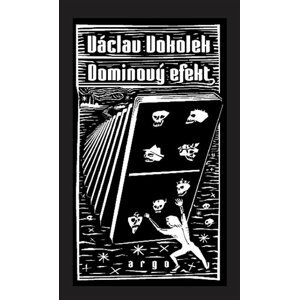 Dominový efekt -  Václav Vokolek
