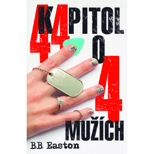 44 kapitol o 4 mužích -  B.B. Easton