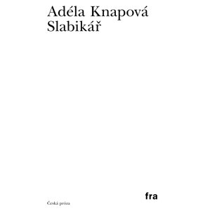 Slabikář -  Adéla Knapová