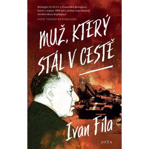 Muž, který stál v cestě -  Ivan Fíla